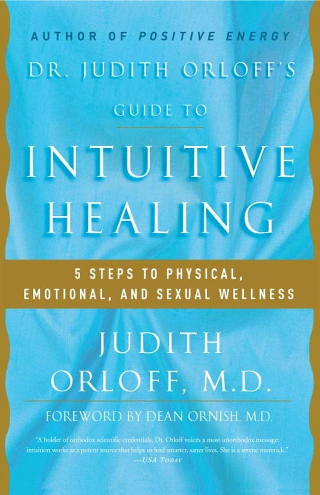  Dr. Judith Orloff's Guide to Intuitive Healing(Kobo/電子書)