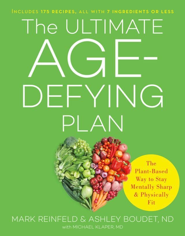  The Ultimate Age-Defying Plan(Kobo/電子書)