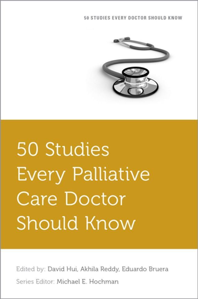  50 Studies Every Palliative Care Doctor Should Know(Kobo/電子書)