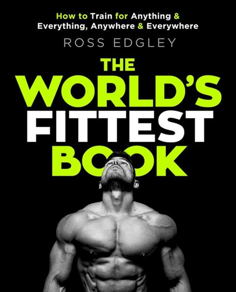 The World's Fittest Book(Kobo/電子書)