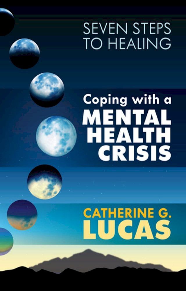  Coping with a Mental Health Crisis(Kobo/電子書)