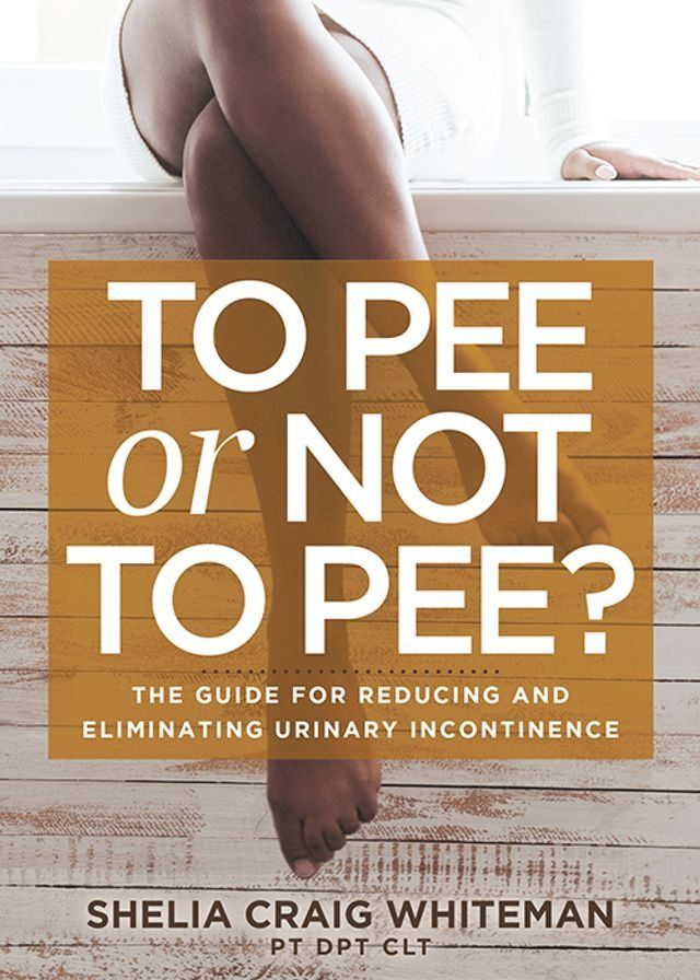  To Pee or Not to Pee?(Kobo/電子書)