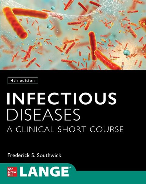 Infectious Diseases: A Clinical Short Course, 4th Edition(Kobo/電子書)