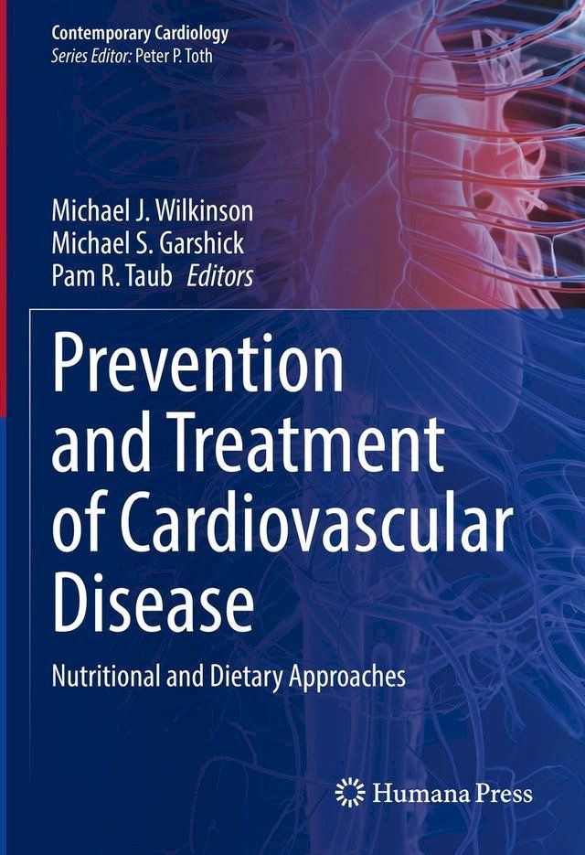  Prevention and Treatment of Cardiovascular Disease(Kobo/電子書)