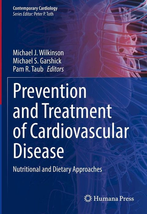 Prevention and Treatment of Cardiovascular Disease(Kobo/電子書)