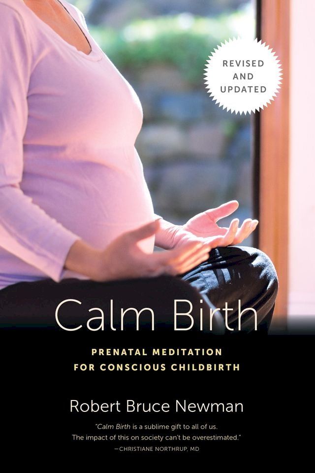  Calm Birth, Revised(Kobo/電子書)