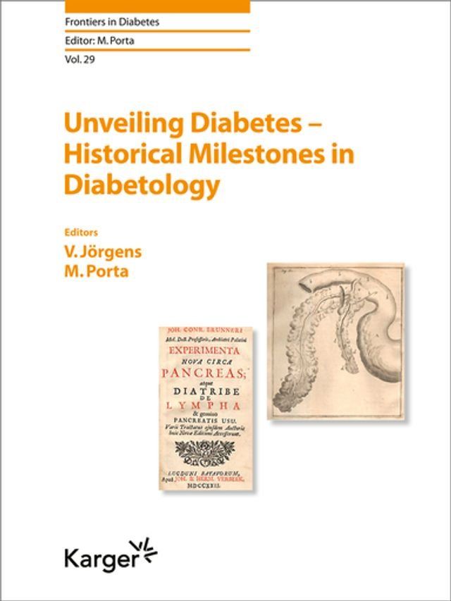  Unveiling Diabetes - Historical Milestones in Diabetology(Kobo/電子書)