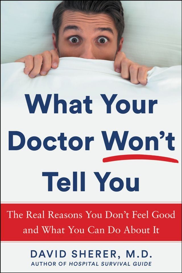  What Your Doctor Won't Tell You(Kobo/電子書)