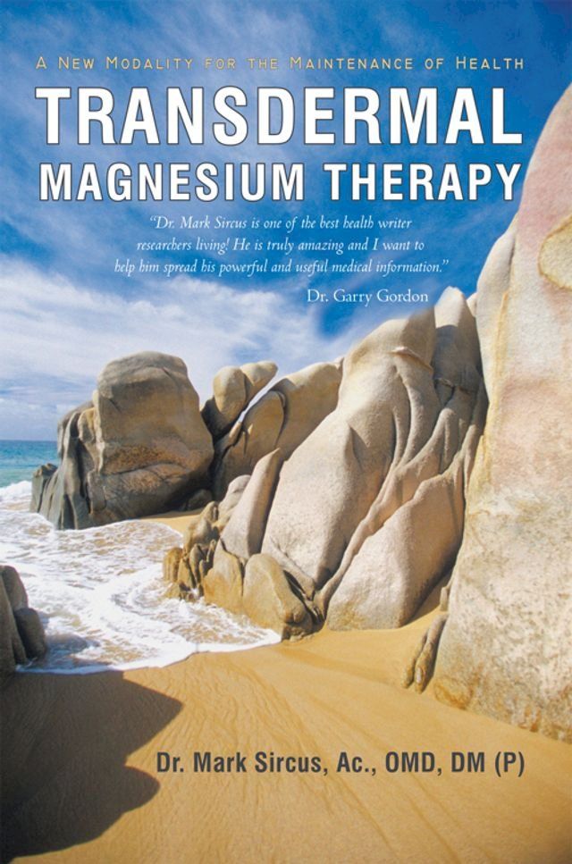  Transdermal Magnesium Therapy(Kobo/電子書)