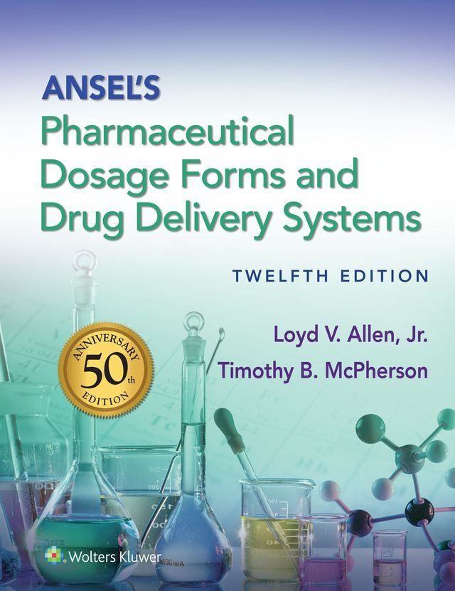  Ansel's Pharmaceutical Dosage Forms and Drug Delivery Systems(Kobo/電子書)