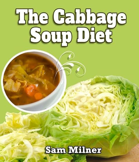 The Cabbage Soup Diet(Kobo/電子書)