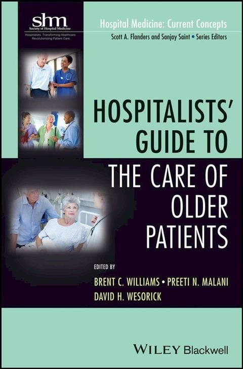 Hospitalists' Guide to the Care of Older Patients(Kobo/電子書)