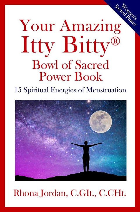 Your Amazing Itty Bitty Bowl of Sacred Power Book(Kobo/電子書)