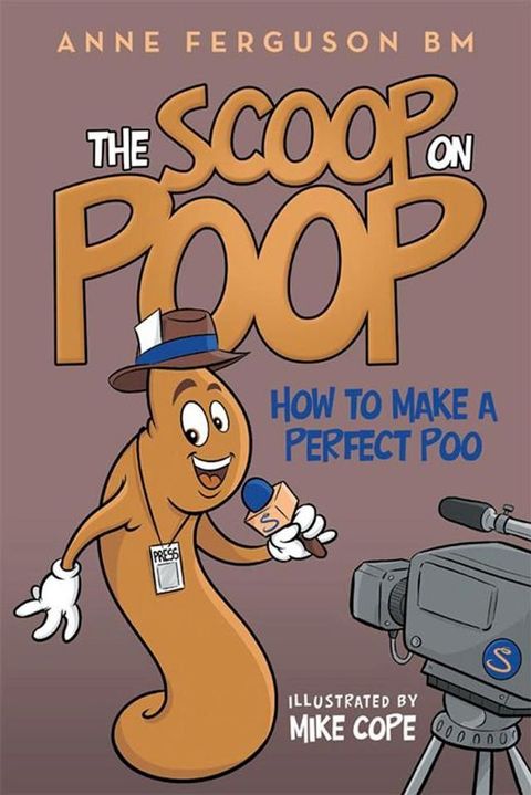 The Scoop on Poop(Kobo/電子書)