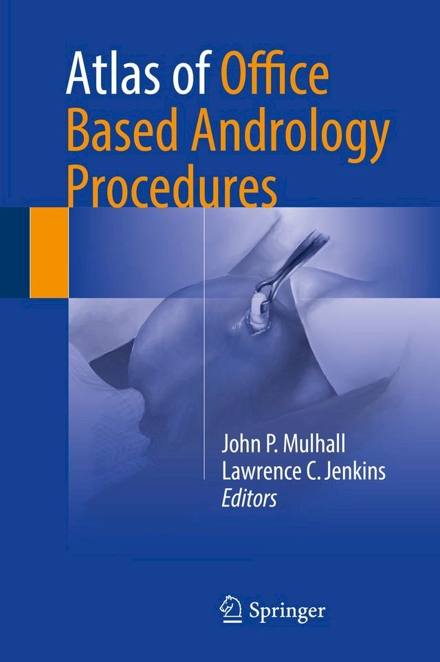  Atlas of Office Based Andrology Procedures(Kobo/電子書)