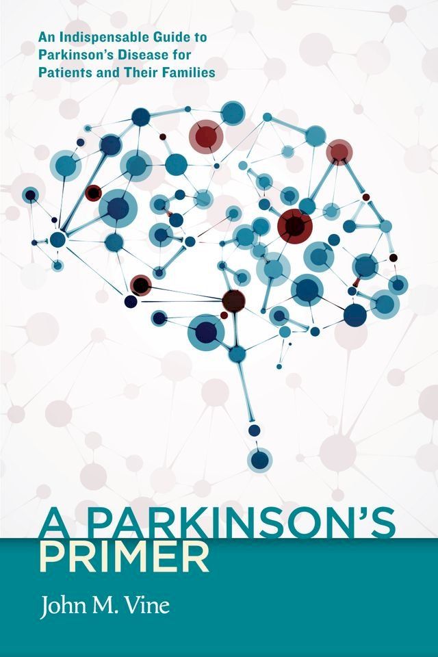  A Parkinson's Primer(Kobo/電子書)