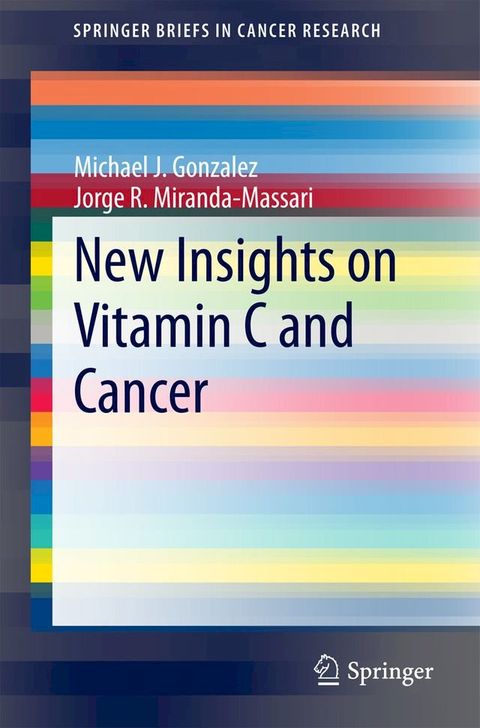 New Insights on Vitamin C and Cancer(Kobo/電子書)