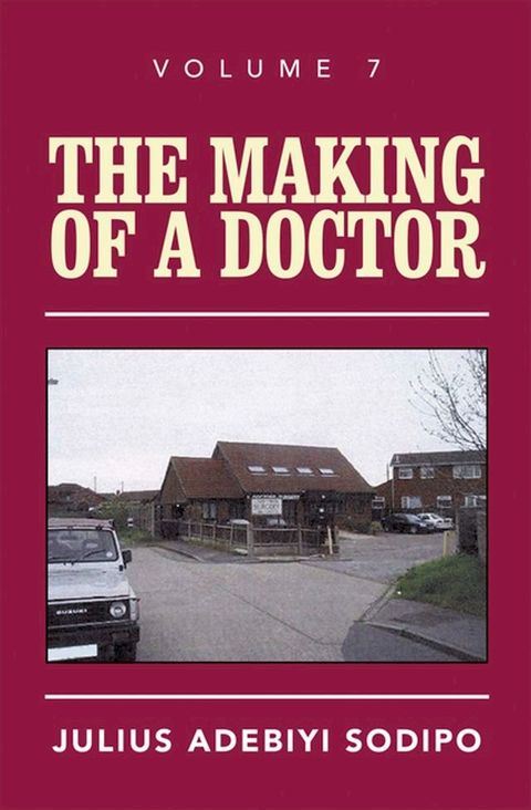 The Making of a Doctor(Kobo/電子書)