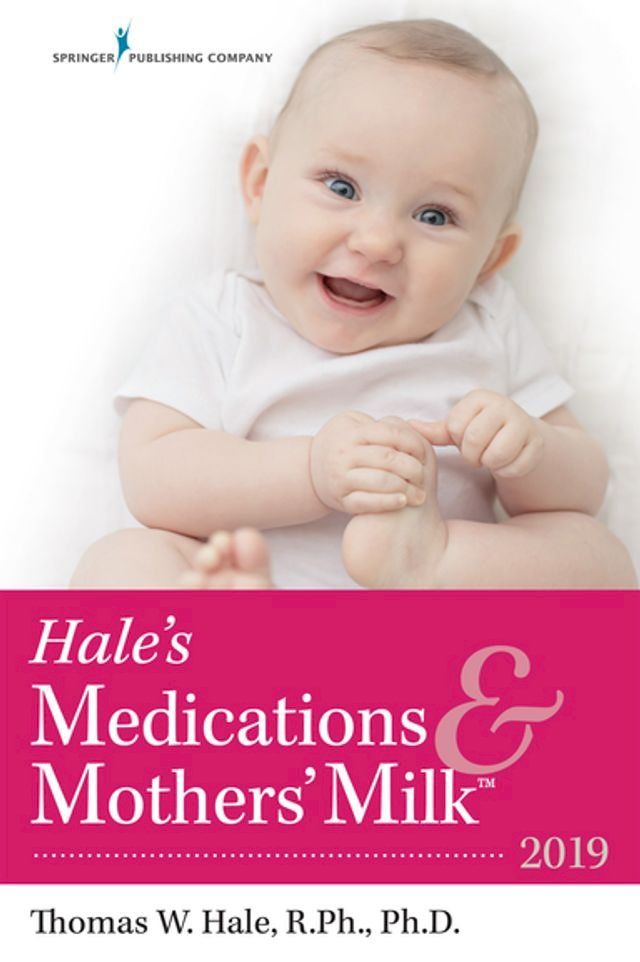  Hale's Medications & Mothers' Milk 2019(Kobo/電子書)