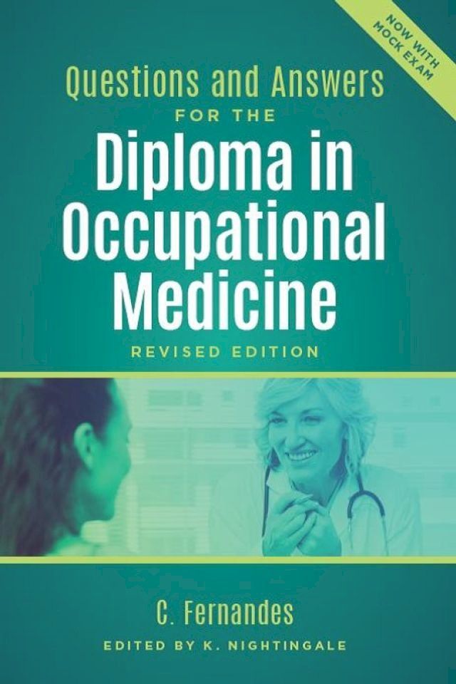  Questions and Answers for the Diploma in Occupational Medicine, revised edition(Kobo/電子書)