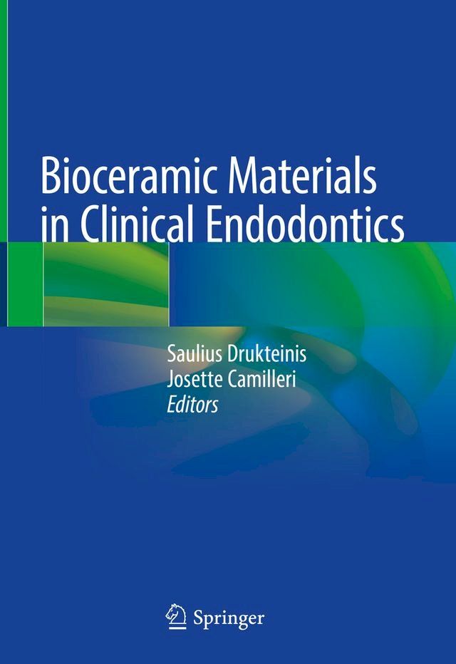  Bioceramic Materials in Clinical Endodontics(Kobo/電子書)