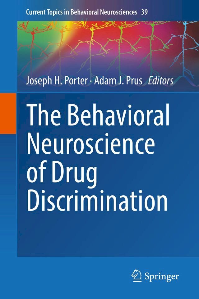  The Behavioral Neuroscience of Drug Discrimination(Kobo/電子書)