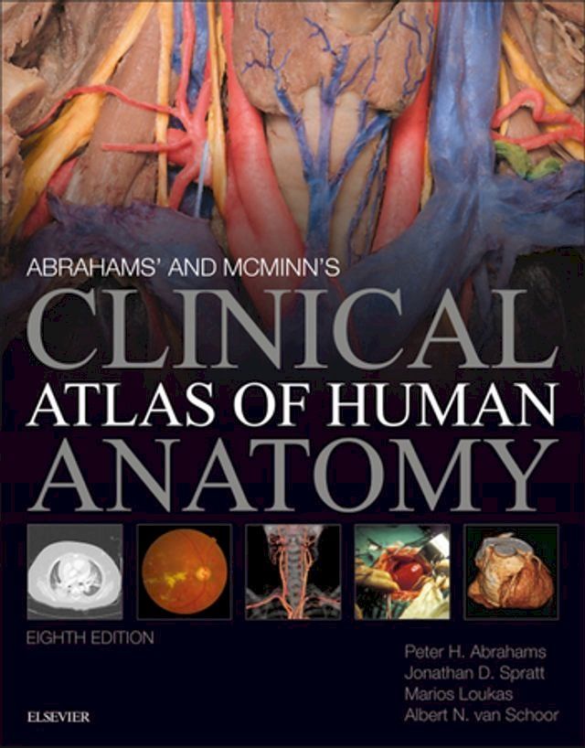  Abrahams' and McMinn's Clinical Atlas of Human Anatomy(Kobo/電子書)