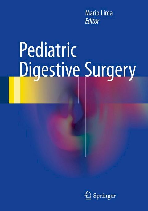 Pediatric Digestive Surgery(Kobo/電子書)