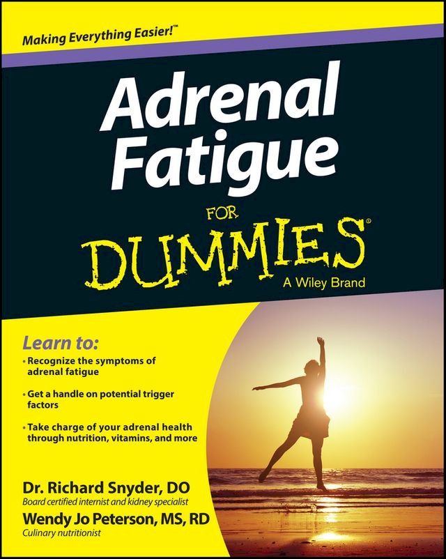  Adrenal Fatigue For Dummies(Kobo/電子書)