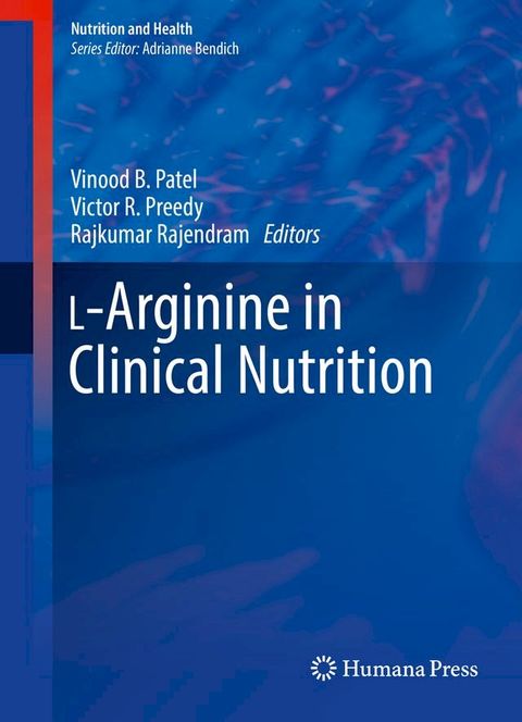 L-Arginine in Clinical Nutrition
