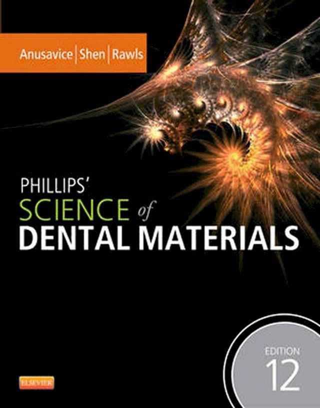  Phillips' Science of Dental Materials - E-Book(Kobo/電子書)