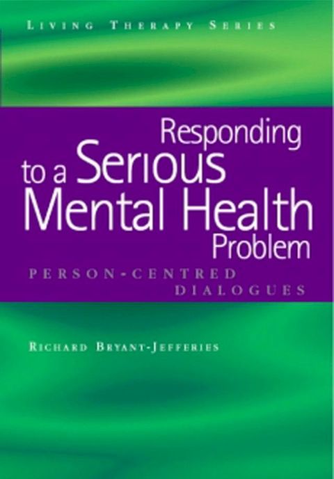 Responding to a Serious Mental Health Problem(Kobo/電子書)