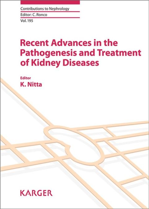 Recent Advances in the Pathogenesis and Treatment of Kidney Diseases(Kobo/電子書)