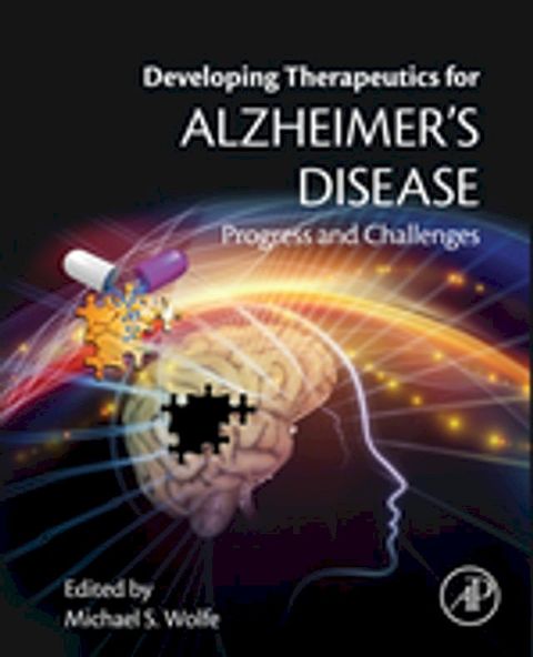 Developing Therapeutics for Alzheimer's Disease(Kobo/電子書)