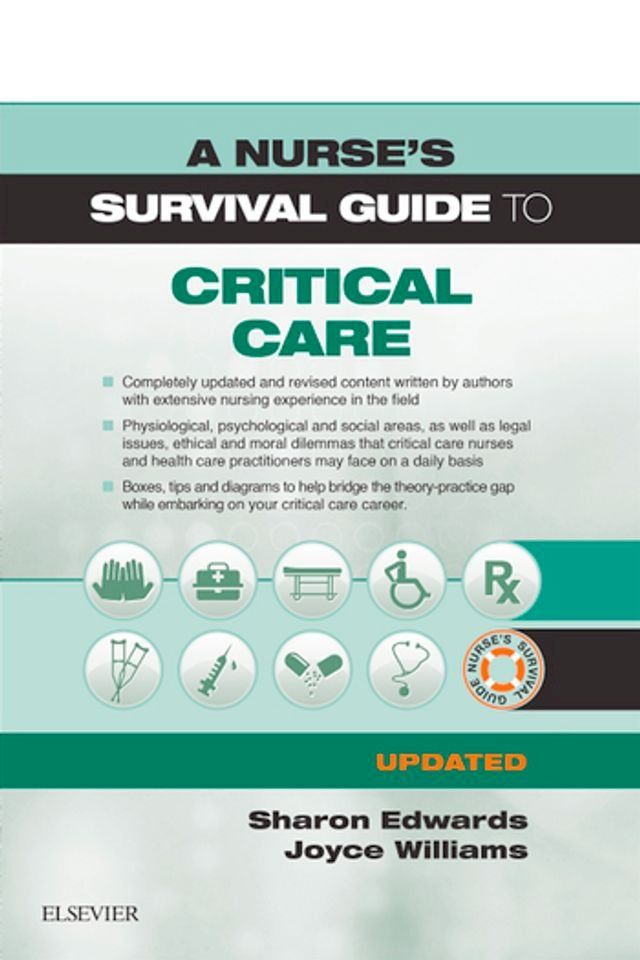  A Nurse's Survival Guide to Critical Care - Updated Edition(Kobo/電子書)