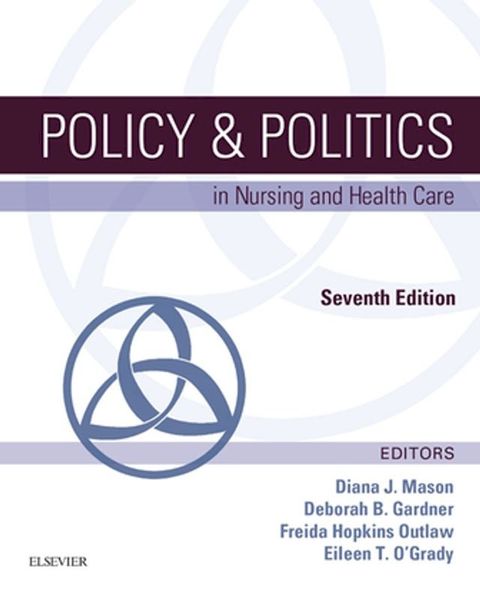 Policy & Politics in Nursing and Health Care - E-Book(Kobo/電子書)