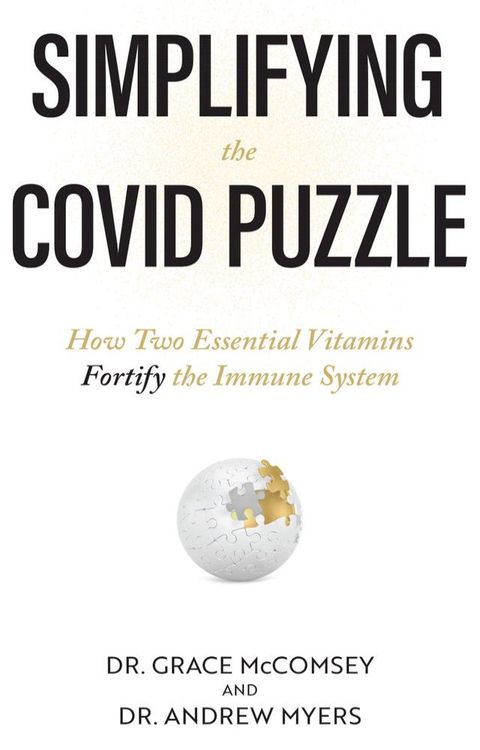 Simplifying the COVID Puzzle(Kobo/電子書)