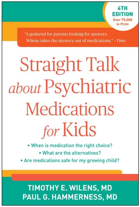 Straight Talk about Psychiatric Medications for Kids(Kobo/電子書)