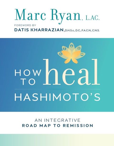 How to Heal Hashimoto's(Kobo/電子書)