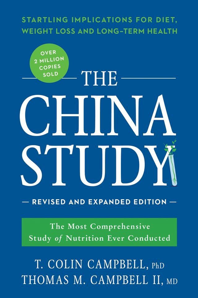  The China Study: Revised and Expanded Edition(Kobo/電子書)