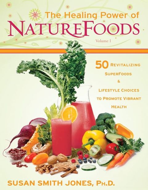 The Healing Power of NatureFoods(Kobo/電子書)