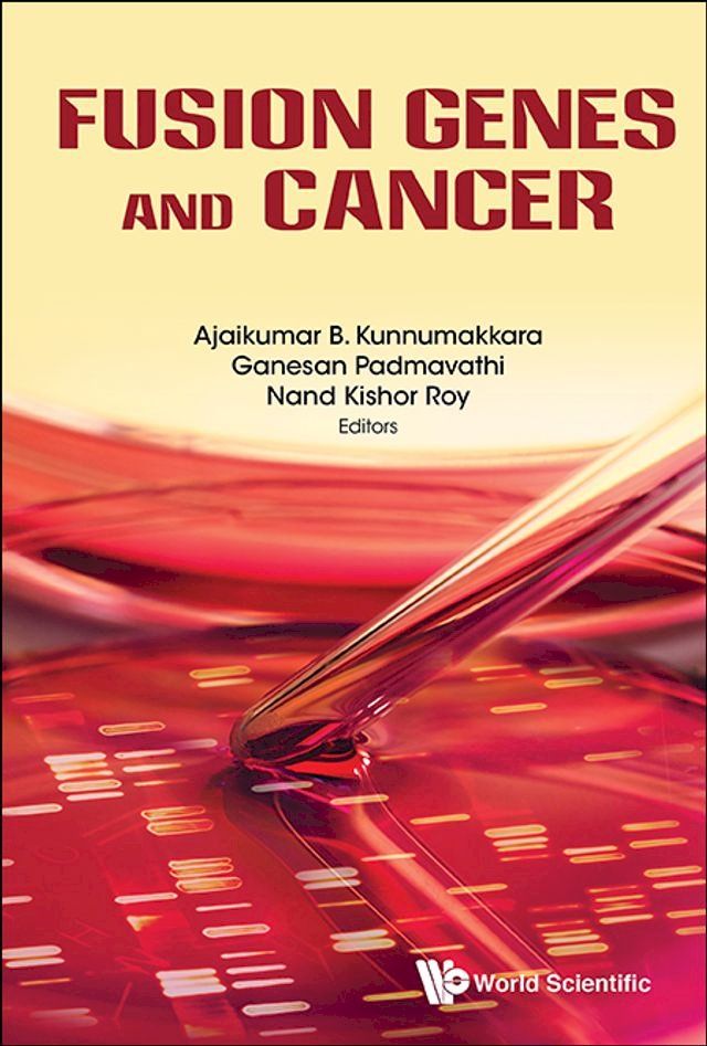  Fusion Genes And Cancer(Kobo/電子書)