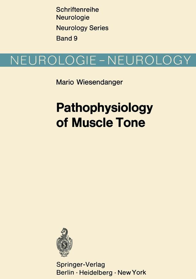  Pathophysiology of Muscle Tone(Kobo/電子書)