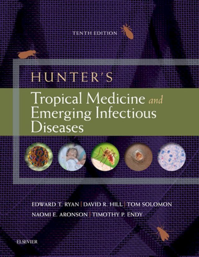  Hunter's Tropical Medicine and Emerging Infectious Diseases(Kobo/電子書)