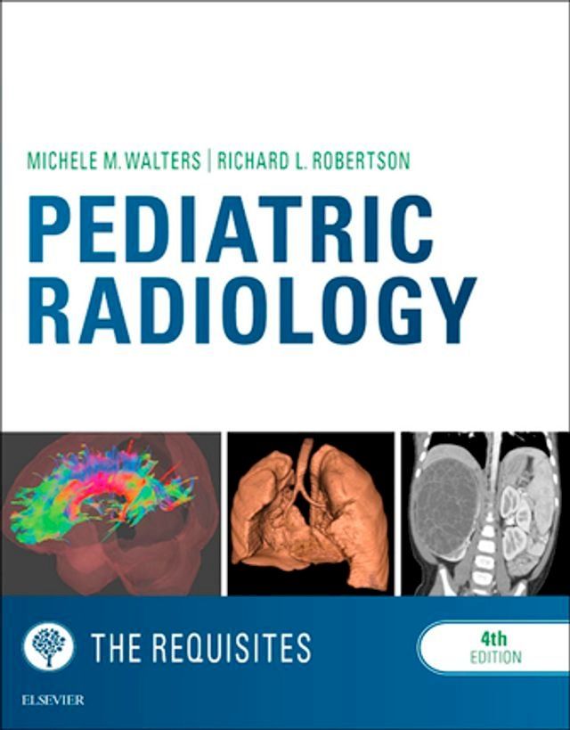  Pediatric Radiology: The Requisites(Kobo/電子書)