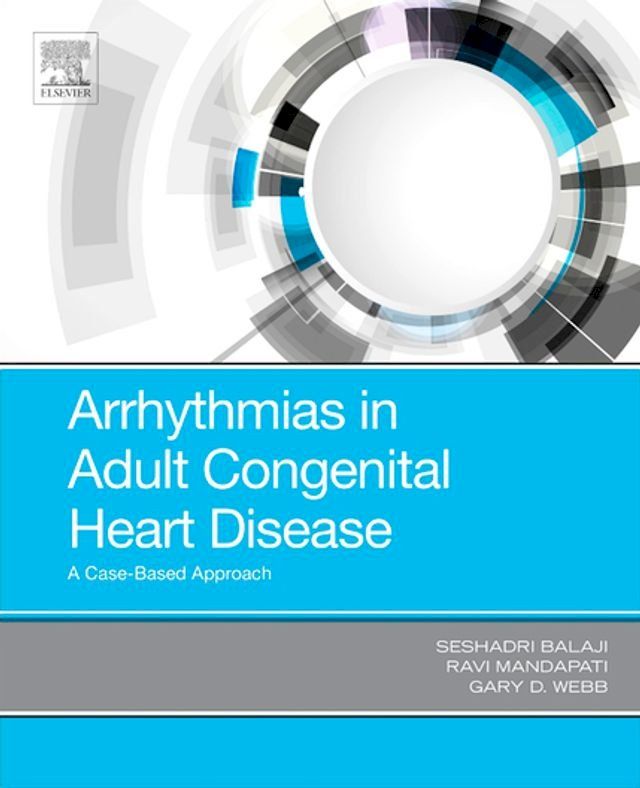  Arrhythmias in Adult Congenital Heart Disease(Kobo/電子書)