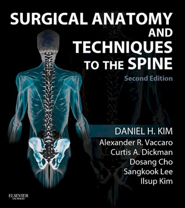  Surgical Anatomy and Techniques to the Spine(Kobo/電子書)