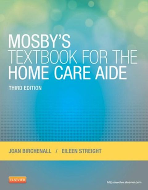 Mosby's Textbook for the Home Care Aide(Kobo/電子書)