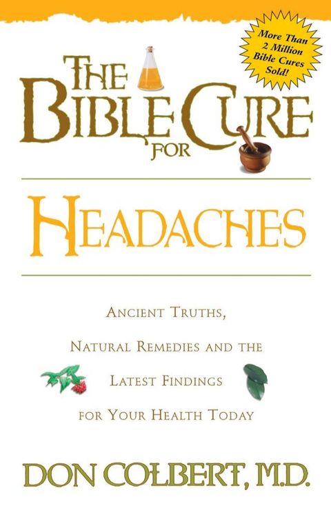 The Bible Cure for Headaches(Kobo/電子書)