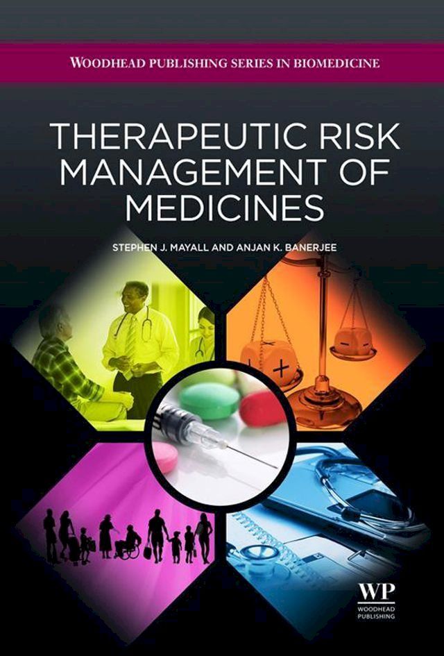  Therapeutic Risk Management of Medicines(Kobo/電子書)